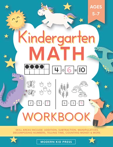 Kindergarten Math Workbook: Kindergarten and 1st Grade Workbook Age 5-7 | Homeschool Kindergarteners | Addition and Subtraction Activities + Worksheets von Modern Kid Press