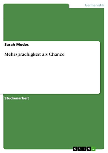 Mehrsprachigkeit als Chance von GRIN Verlag