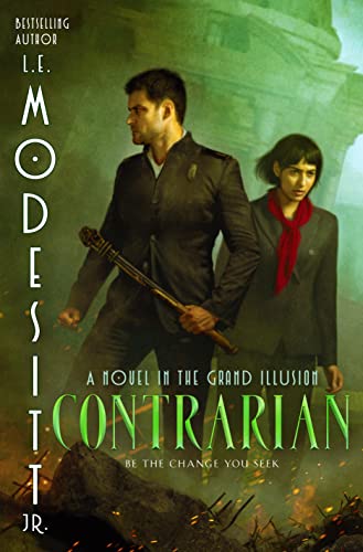Contrarian: A Novel in the Grand Illusion (Grand Illusion, 3, Band 3)