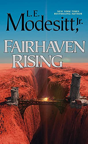 Fairhaven Rising (The Saga of Recluce, Band 22)