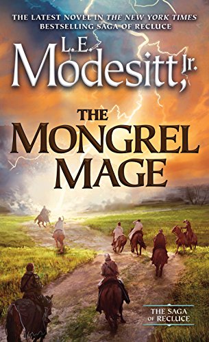 The Mongrel Mage (Saga of Recluce)