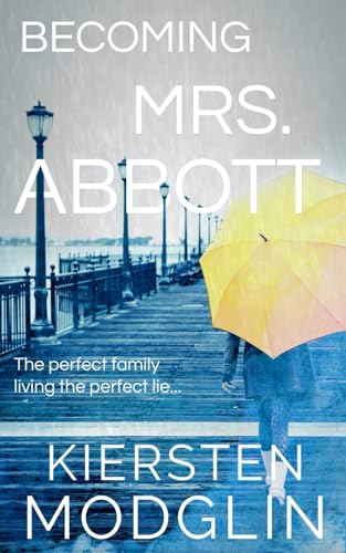 Becoming Mrs. Abbott Becoming Mrs. Abbott von Independently Published
