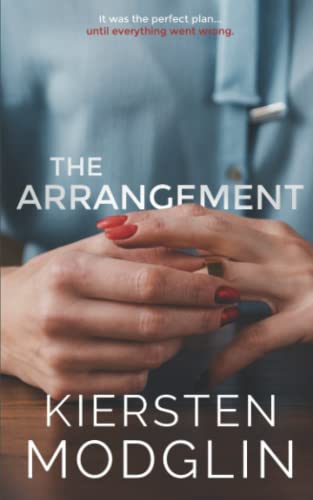 The Arrangement (Arrangement Novels, Band 1) von Independently published