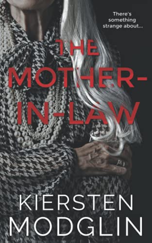 The Mother-In-Law The Mother-In-Law von Independently Published