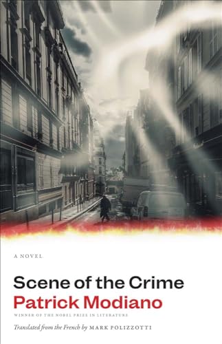 Scene of the Crime: A Novel (Margellos World Republic of Letters) von Yale University Press