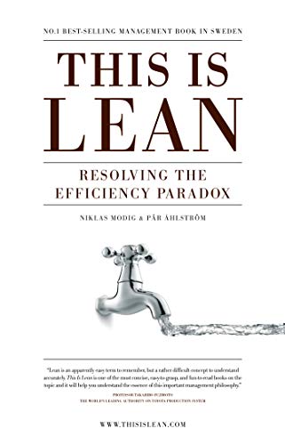 This is Lean: Resolving the Efficiency Paradox von imusti