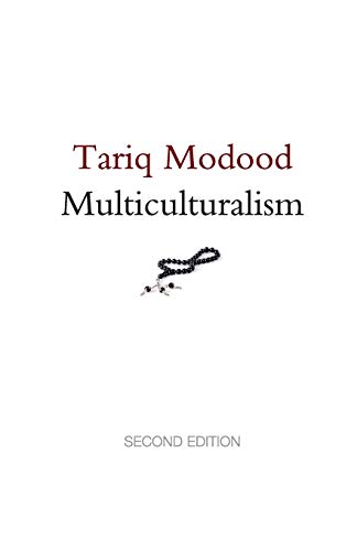 Multiculturalism: Second Edition: A Civic Idea von Wiley