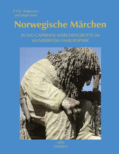 Norwegische Märchen. Hardcoverausgabe mit Leseband. von Ondefo Verlag