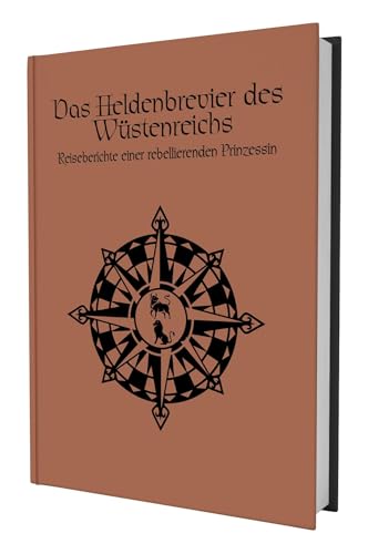 DSA - Das Heldenbrevier des Wüstenreichs von Ulisses Medien und Spiel Distribution GmbH