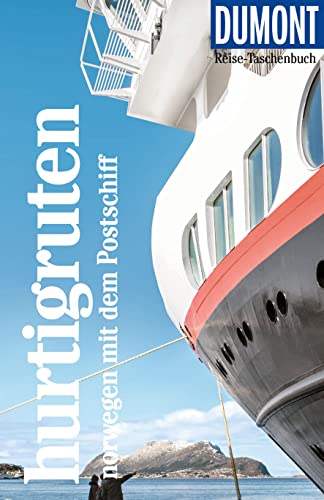 DuMont Reise-Taschenbuch Reiseführer Hurtigruten, Norwegen mit dem Postschiff: Reiseführer plus Reisekarte. Mit individuellen Autorentipps und vielen Touren.