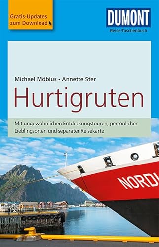 DuMont Reise-Taschenbuch Reiseführer Hurtigruten: mit Online-Updates als Gratis-Download DuMont Reise-Taschenbuch Reiseführer Hurtigruten: mit Online-Updates als Gratis-Download
