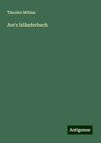 Are's Isländerbuch von Antigonos Verlag