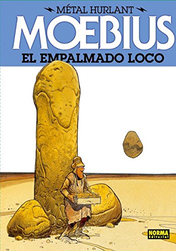 El empalmado loco (MÉTAL HURLANT, Band 8) von Norma Editorial