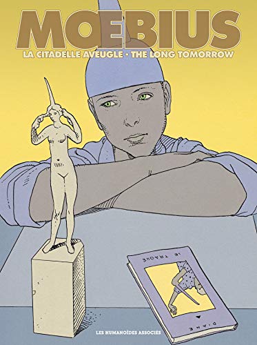 La Citadelle aveugle et The Long Tomorrow: Edition en 2 volumes von HUMANOIDES ASS.
