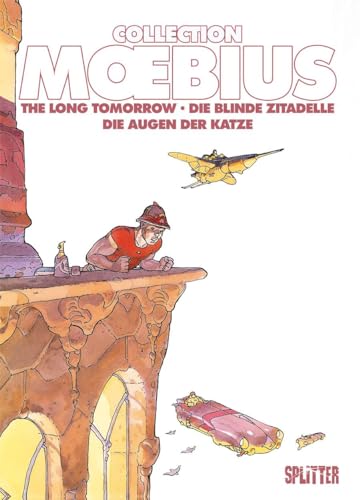 Moebius Collection: Die blinde Zitadelle / The Long Tomorrow / Die Augen der Katze