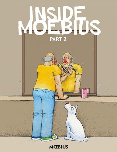 Moebius Library: Inside Moebius Part 2 von Dark Horse Books