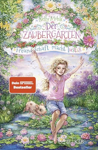 Der Zaubergarten – Freundschaft macht lustig: Band 4