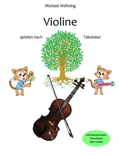 Violine: spielen nach Tabulatur Violine: spielen nach Tabulatur