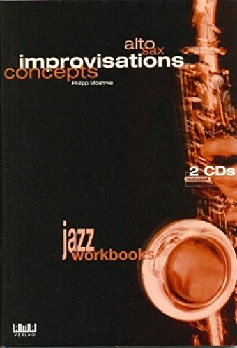 Alto Sax - Improvisations Concepts