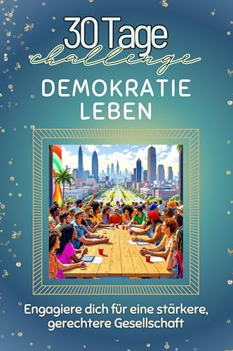 Demokratie leben - Das perfekte Geschenk für Weihnachten und Geburtstag und jeden Anlass: Engagiere dich für eine stärkere, gerechtere Gesellschaft von FlipFlop