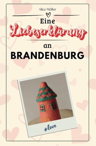 Eine Liebeserklärung an Brandenburg - Die große Hommage - das perfekte Geschenk für Weihnachten und Geburtstag und jeden Anlass von FlipFlop