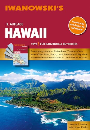 Hawaii - Reiseführer von Iwanowski: Individualreiseführer mit Extra-Reisekarte und Karten-Download (Reisehandbuch) von Iwanowski's Reisebuchverlag