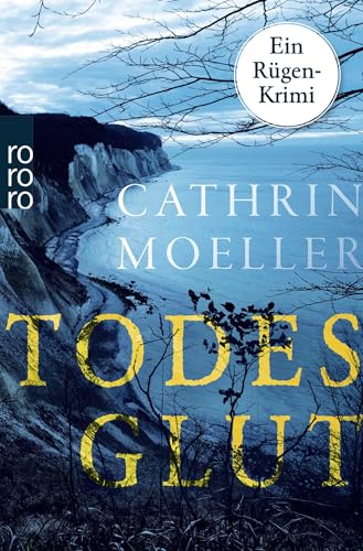 Todesglut: Ein Rügen-Krimi | Hochspannung auf der Urlaubsinsel
