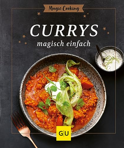 Currys magisch einfach (GU Magic Cooking) von GRÄFE UND UNZER Verlag GmbH