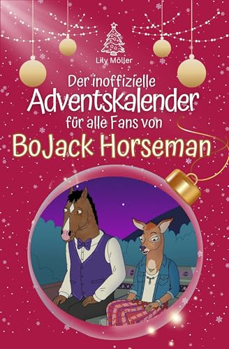 Der inoffizielle Adventskalender für alle Fans von BoJack Horseman - 2024