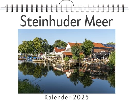 Steinhuder Meer - (Wandkalender 2025, Kalender DIN A4 quer, Monatskalender im Querformat mit Kalendarium, das perfekte Geschenk) von FlipFlop