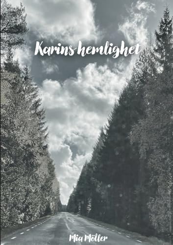 Karins hemlighet von BoD – Books on Demand – Schweden