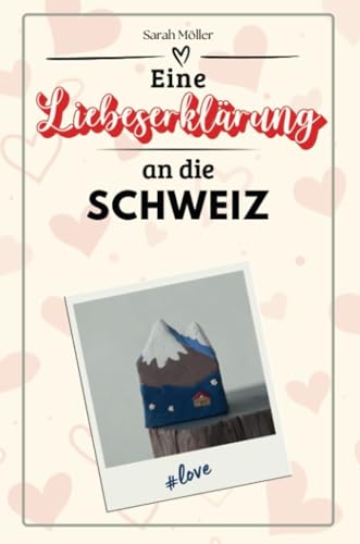 Eine Liebeserklärung an die Schweiz - Die große Hommage - das perfekte Geschenk für Weihnachten und Geburtstag und jeden Anlass von FlipFlop