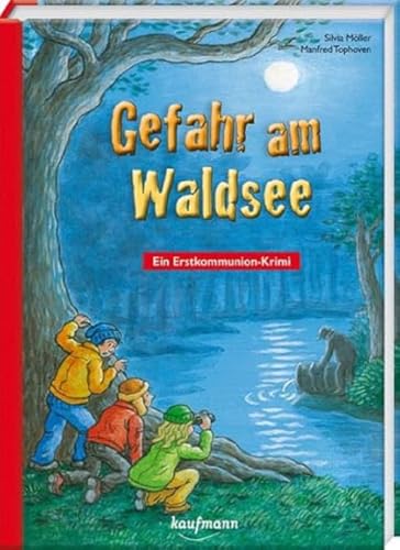 Gefahr am Waldsee: Ein Erstkommunion-Krimi