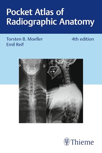 Pocket Atlas of Radiographic Anatomy von Thieme