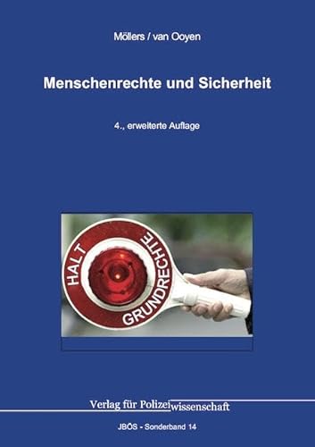 Menschenrechte und Sicherheit (Jahrbuch öffentliche Sicherheit: Sonderbände) von Verlag für Polizeiwissenschaft