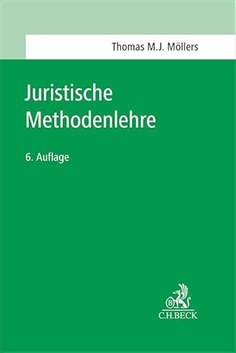 Juristische Methodenlehre von C.H.Beck