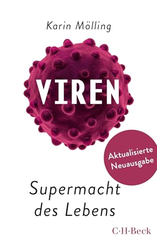 Viren: Supermacht des Lebens (Beck Paperback) von C.H.Beck