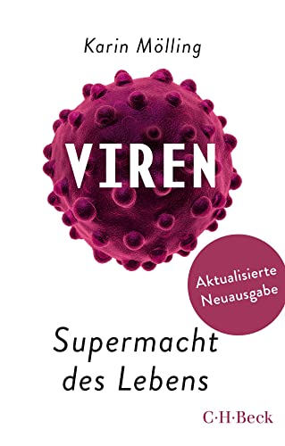 Viren: Supermacht des Lebens (Beck Paperback)