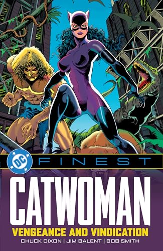 Dc Finest Catwoman: Vengeance and Vindication von Dc Comics