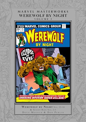 Marvel Masterworks: Werewolf By Night Vol. 3 (Marvel Masterworks, 3) von Marvel