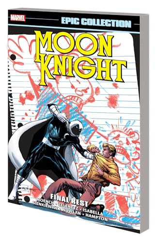 Moon Knight Epic Collection: Final Rest (Moon Knight Epic Collection, 3) Moon Knight Epic Collection: Final Rest (Moon Knight Epic Collection, 3)