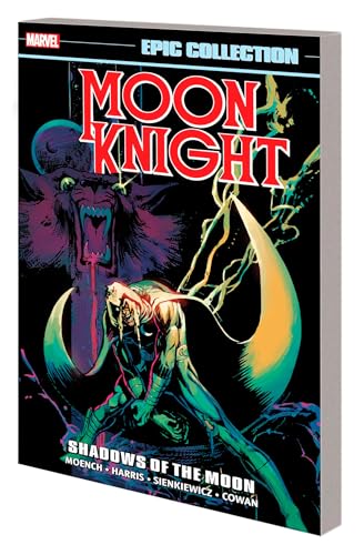 Moon Knight Epic Collection: Shadows Of The Moon [New Printing] (Moon Knight Epic Collection, 2) von Marvel