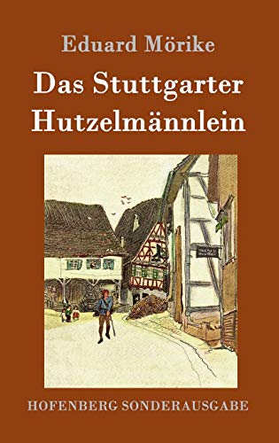 Das Stuttgarter Hutzelmännlein von Hofenberg