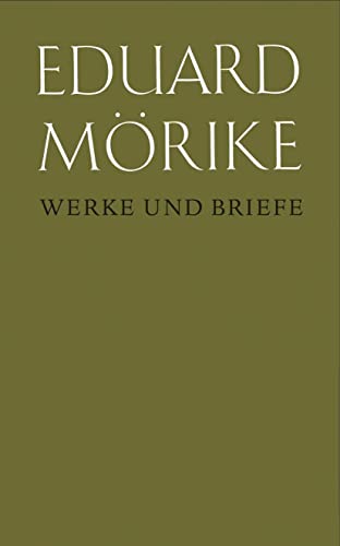 Eduard Mörike; Werke und Briefe Bd. 3, Maler Nolten Eduard Mörike; Werke und Briefe Bd. 3, Maler Nolten