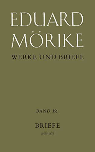 Werke und Briefe. Historisch-kritische Gesamtausgabe. Pflichtfortsetzung: Briefe 1868-1875. Teil 1 Werke und Briefe. Historisch-kritische Gesamtausgabe. Pflichtfortsetzung: Briefe 1868-1875. Teil 1 von Klett-Cotta