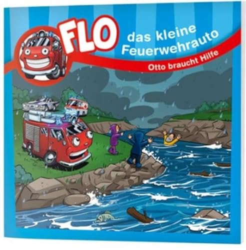 Otto braucht Hilfe: Flo - das kleine Feuerwehrauto