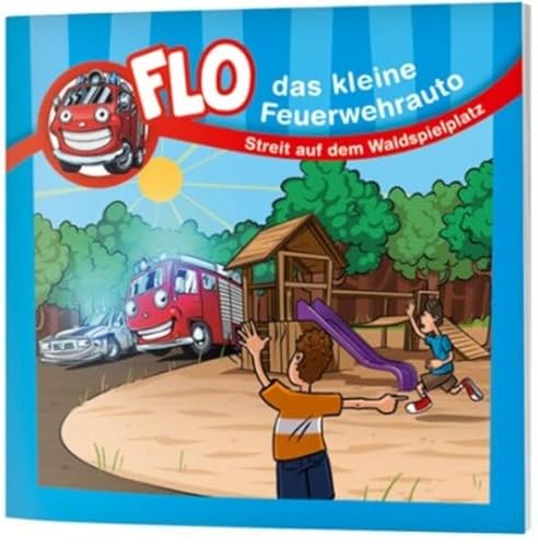 Streit auf dem Waldspielplatz - Minibuch: Flo - das kleine Feuerwehrauto