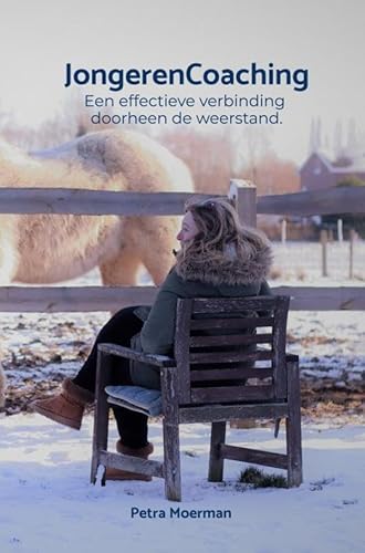 Jongerencoaching: Een effectieve verbinding doorheen de weerstand. von Brave New Books