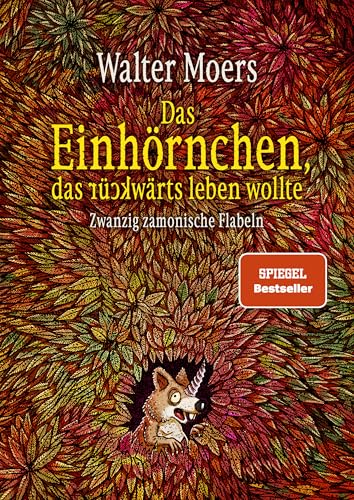 Das Einhörnchen, das rückwärts leben wollte: Zwanzig zamonische Flabeln von PENGUIN VERLAG