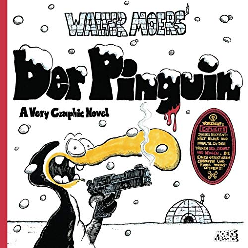 Der Pinguin: A Very Graphic Novel Der Pinguin: A Very Graphic Novel